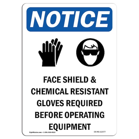 OSHA Notice Sign, Face Shield & Chemical With Symbol, 7in X 5in Decal